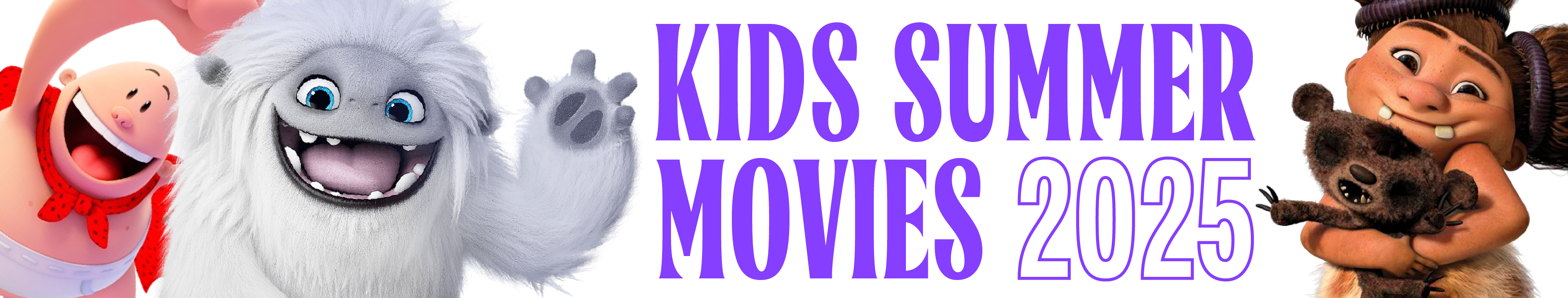 Kids Summer Movies 2025 Banner