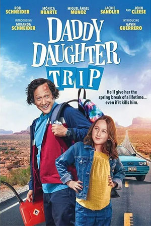 Daddy Daughter Trip movie poster